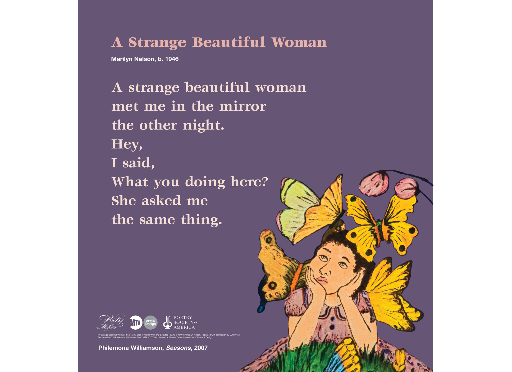 Car Card from Poetry in Motion program, featuring poem "A Strange Beautiful Woman" by Marilyn Nelson with artwork of woman gazing at butterflies on a purple background by Philemona Williamson.